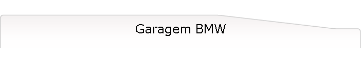 Garagem BMW